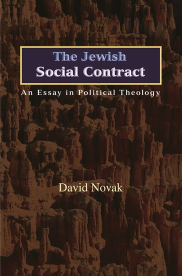 The Jewish Social Contract - David Novak