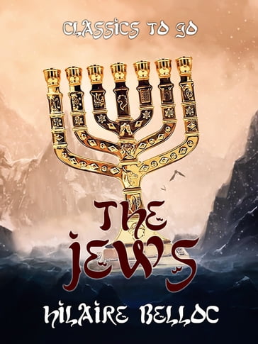 The Jews - Hilaire Belloc