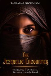 The Jezebelic Encounter