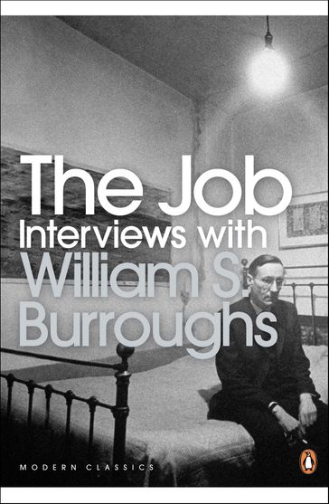 The Job - William S. Burroughs