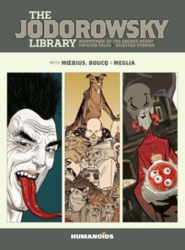 The Jodorowsky Library: Book Six - Alejandro Jodorowsky