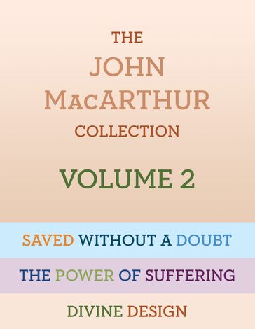 The John MacArthur Collection Volume 2 - Jr. John MacArthur