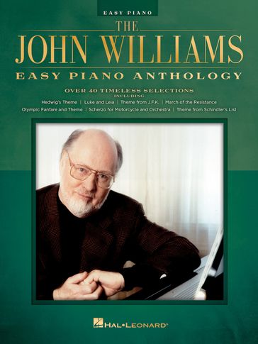 The John Williams Easy Piano Anthology - John Williams