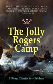 The Jolly Rogers Camp 9 Pirate Classics for Children