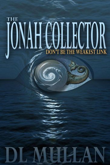 The Jonah Collector - DL Mullan