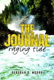 The Journal: Raging Tide