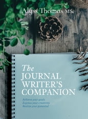 The Journal Writer s Companion