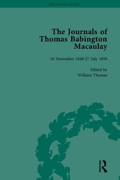 The Journals of Thomas Babington Macaulay Vol 2