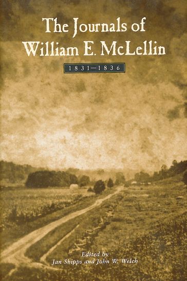 The Journals of William E. McLellin: 1831-1836 - John W. - Welch