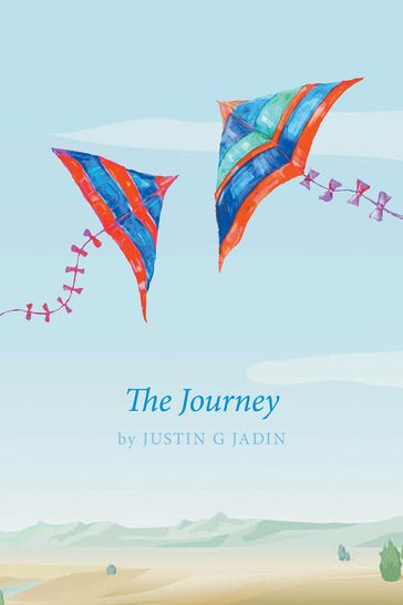 The Journey - Justin G Jadin