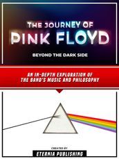 The Journey Of Pink Floyd - Beyond The Dark Side