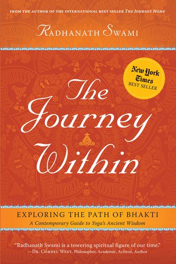 The Journey Within - Swami Radhanath