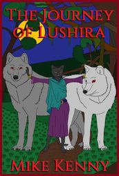 The Journey of Lushira