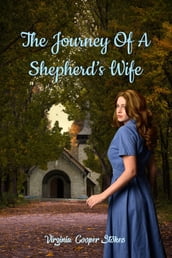 The Journey of a Shepherd s Wife