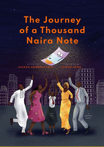 The Journey of a Thousand Naira Note: Part One - Sharon Abimbola Salu