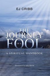 The Journey of a Fool