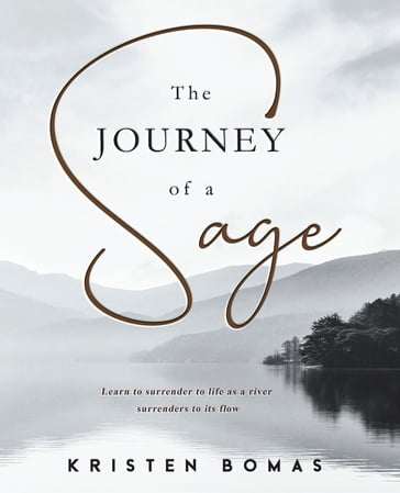 The Journey of a Sage - Kristen Bomas