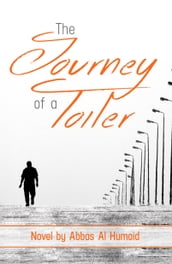 The Journey of a Toiler