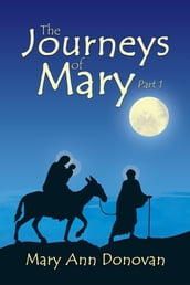 The Journeys of Mary