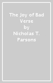 The Joy of Bad Verse