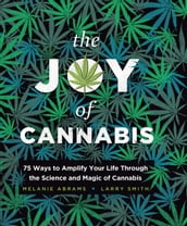 The Joy of Cannabis