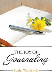 The Joy of Journaling