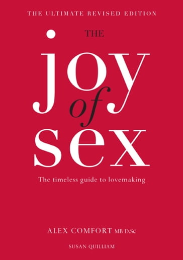 The Joy of Sex - Alex Comfort - Susan Quilliam