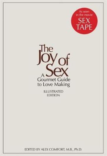 The Joy of Sex - Alex Comfort - Susan Quilliam