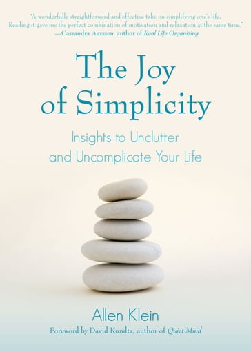 The Joy of Simplicity - Allen Klein