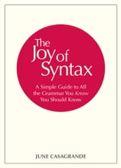 The Joy of Syntax