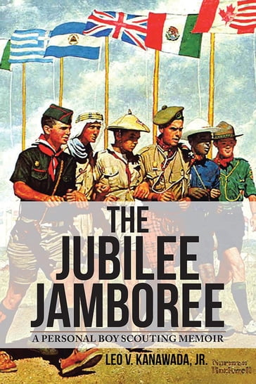 The Jubilee Jamboree - Jr. Leo V. Kanawada