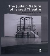 The Judaic Nature of Israeli Theatre