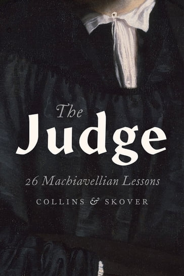 The Judge - David M. Skover - Ronald K.L. Collins