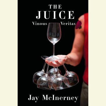 The Juice - Jay McInerney