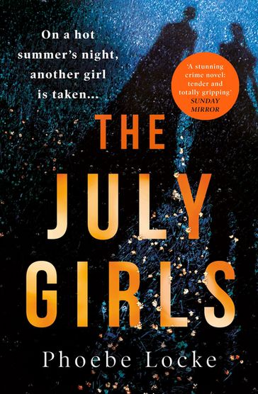 The July Girls - Phoebe Locke