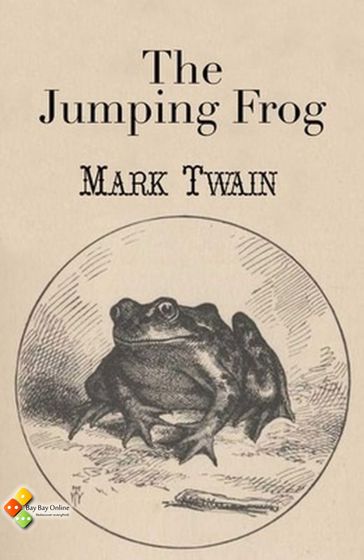 The Jumping Frog - Twain Mark