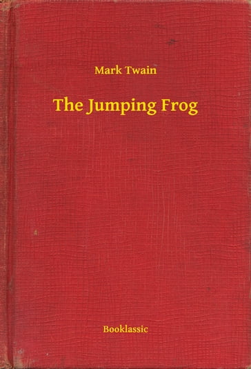 The Jumping Frog - Twain Mark