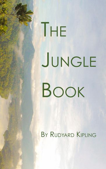 The Jungle Book - Rupyard Kipling