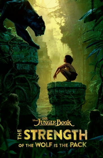 The Jungle Book: The Strength of the Wolf is the Pack - Joshua Pruett - Scott Peterson