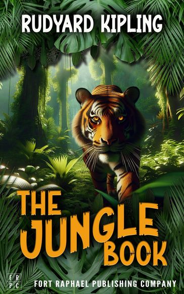 The Jungle Book - Unabridged - Kipling Rudyard