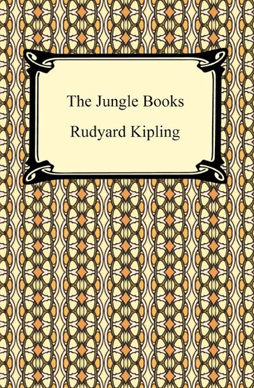 The Jungle Books - Kipling Rudyard