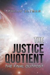 The Justice Quotient