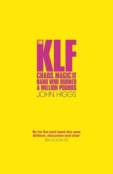 The KLF - John Higgs