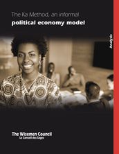 The Ka Method, an informal political economy model