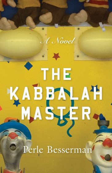 The Kabbalah Master - Perle Besserman