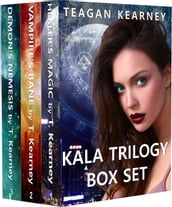 The Kala Trilogy