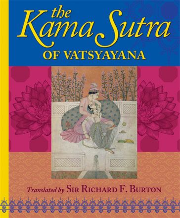 The Kama Sutra of Vatsyayana - Arcturus Publishing