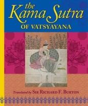 The Kama Sutra of Vatsyayana