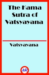 The Kama Sutra of Vatsyayana