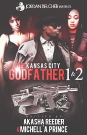 The Kansas City Godfather 1 & 2